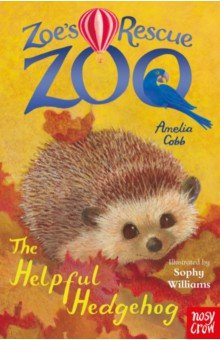 The Helpful Hedgehog Nosy Crow 9781788009324 