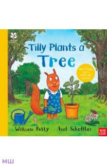 Tilly Plants a Tree Nosy Crow 9781839941740 