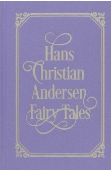 Hans Christian Andersen Fairy Tales Arcturus 9781789503982 