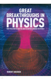 Great Breakthroughs in Physics Arcturus 9781789508499 