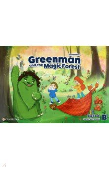 Greenman and the Magic Forest  2nd Edition Level B Big Book Cambridge 9781009219464