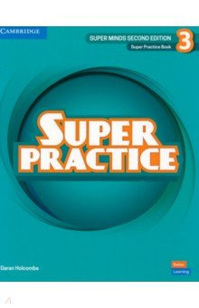 Super Minds  2nd Edition Level 3 Practice Book Cambridge 9781108821926