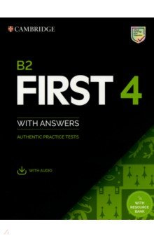 B2 First 4  Students Book with Answers Audio Resource Bank Authentic Practice Tests Cambridge 9781108780148
