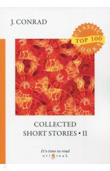 Collected Short Stories 2 Т8 978 5 521 07577 