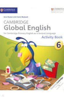 Cambridge Global English  Stage 6 Activity Book 9781107626867