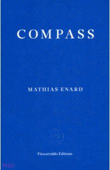 Compass Fitzcarraldo Editions 9781910695234 