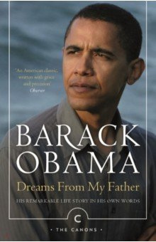 Dreams From My Father  A Story of Race and Inheritance Canongate 9781782119258