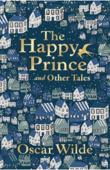 The Happy Prince and Other Tales Faber 9780571355846 High above city