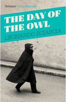 The Day Of Owl Granta Publication 9781847089250 