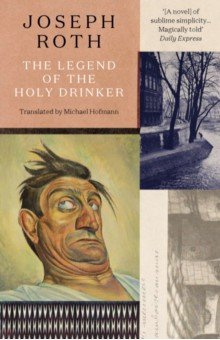 The Legend Of Holy Drinker Granta Publication 9781783788460 