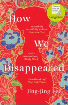 How We Disappeared Oneworld Publications 9781786075956 Singapore  1942