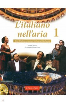 L’italiano nell’aria 1 + Dispensa di pronuncia 2 CD audio Edilingua 9788898433339 