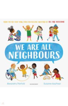 We Are All Neighbours Bloomsbury 9781526657985 