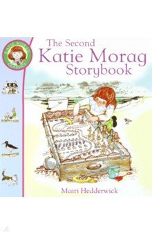 The Second Katie Morag Storybook Red Fox Childrens Books 9780099264743 