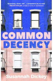 Common Decency Doubleday 9780857526885 