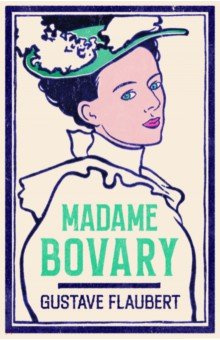 Madame Bovary Alma Books 9781847493224 