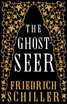The Ghost Seer Alma Books 9781847497581 