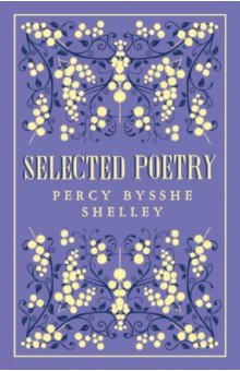 Selected Poetry Alma Books 9781847498670 
