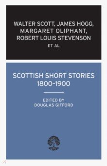 Scottish Short Stories 1800–1900 Calder Publications 9780714506579 