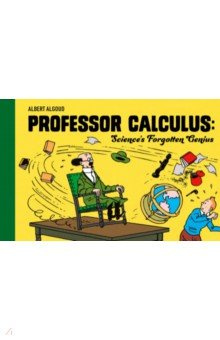 Professor Calculus  Sciences Forgotten Genius Farshore 9780008615161