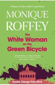 The White Woman on Green Bicycle Scribner 9781398514096 When George and Sabine