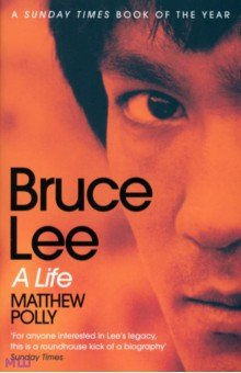 Bruce Lee  A Life Simon & Schuster 9781471175725