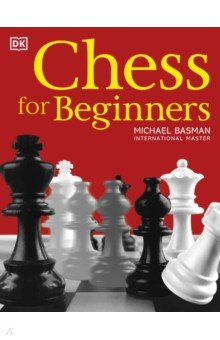 Chess for Beginners Dorling Kindersley 9780241538432 