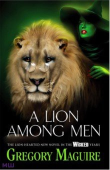 A Lion Among Men Headline 9780755348220 