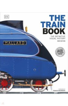 The Train Book Dorling Kindersley 9780241601563 
