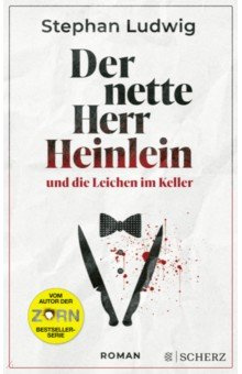 Der nette Herr Heinlein und die Leichen im Keller Fischer 9783651000988 