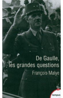 De Gaulle  les grandes questions Perrin 9782262086831