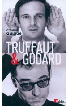 Truffaut & Godard CNRS Editions 9782271147677 
