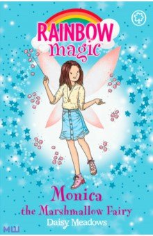 Monica the Marshmallow Fairy Orchard Book 9781408347218 