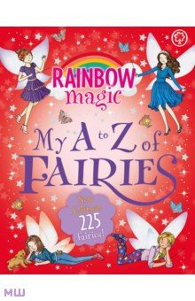 Rainbow Magic  My A to Z of Fairies Orchard Book 9781408360293