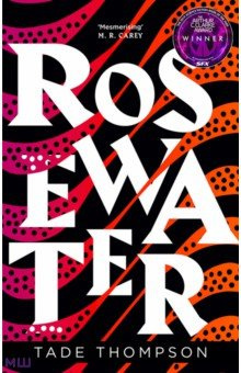 Rosewater Orbit 9780356511368 
