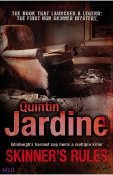 Skinners Rules Headline 9780755357703 In the thrilling first novel Quintin