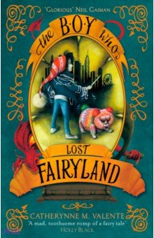 The Boy Who Lost Fairyland Atom 9781472112828 