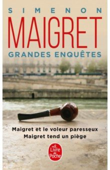 Les Grandes Enquêtes de Maigret  et le voleur paresseux tend un piège Livre Poche 9782253158431