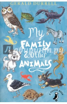 My Family and Other Animals Puffin 978 0 14 137410 9 