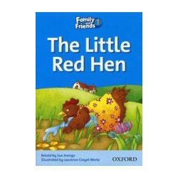 Family and Friends 1  Reader The Little Red Hen 978 0 19 480251 2