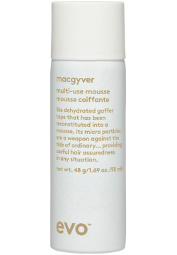 evo Многофункциональный мусс для волос Macgyver в мини формате 50 мл 39512