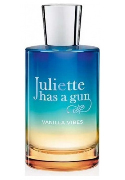 Vanilla Vibes Juliette Has A Gun 