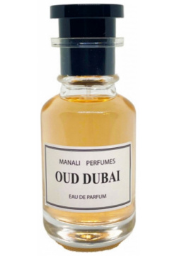 Oud Dubai Manali Perfumes 