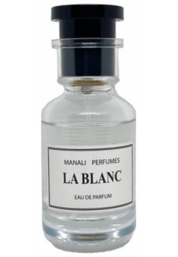 La Blanc Manali Perfumes 