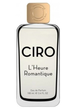 LHeure Romantique Parfums Ciro 