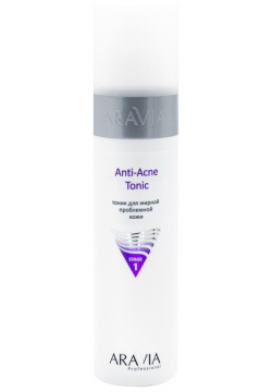 Тоник для лица Aravia Professional  Anti Acne Tonic Stage 1