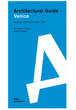 Architectural Guide Venice DOM Publishers 9783869223629 
