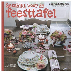 Floral Party Table Decorations Stichting Kunstboe 9789058565037 Celebrations and