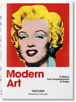 Modern Art 1870 2000 TASCHEN 9783836555395 matters: A blow by