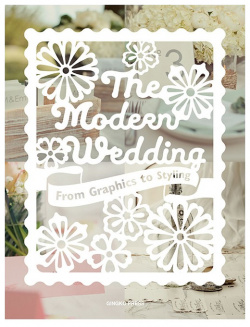 The Modern Wedding Gingko Press 9781584236085 Nothing sets tone at a